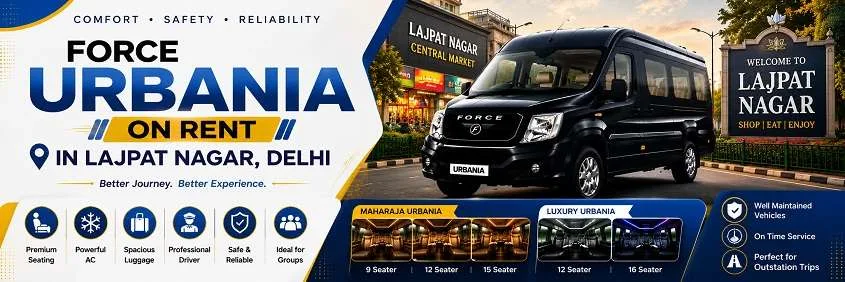 Force Urbania Hire In Lajpat Nagar
