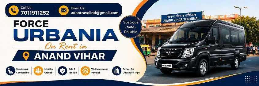 Force Urbania On Rent In Anand Vihar