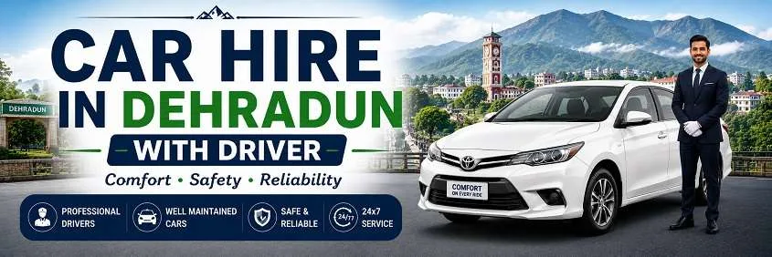 Car Hire In Dehradun With Driver