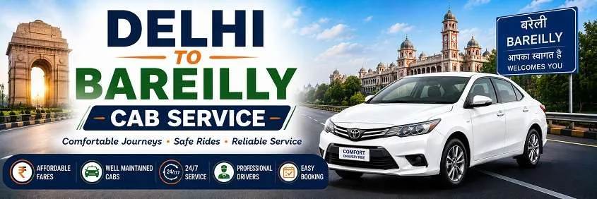 Delhi To Bareilly Cab Service — vehicle or destination photo