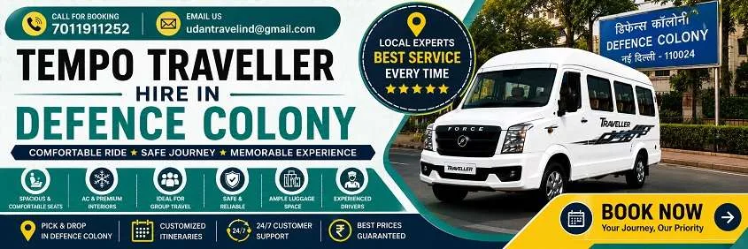 Tempo Traveller Hire in Defence Colony: Local, Outstation and Guest Transfers