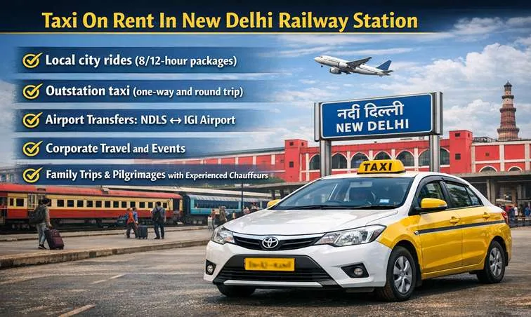 Taxi on rent in New Delhi Railway Station