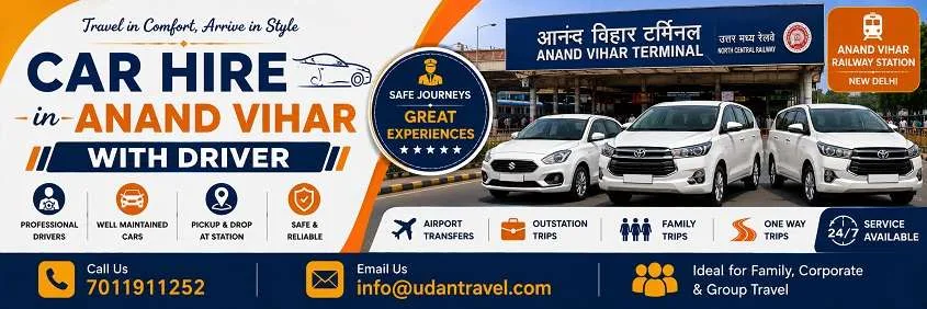 Car Hire in Anand Vihar with Driver: Local, Outstation and Guest Transfers