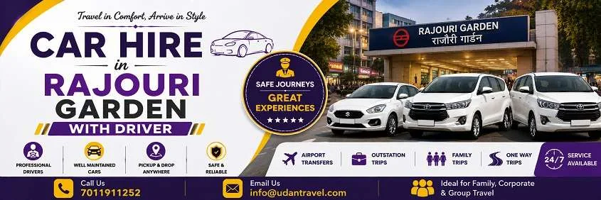 Car Hire in Rajouri Garden with Driver: Local, Outstation and Guest Transfers