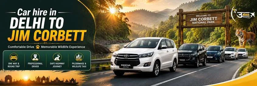 Car On Rent In Delhi To Jim Corbett