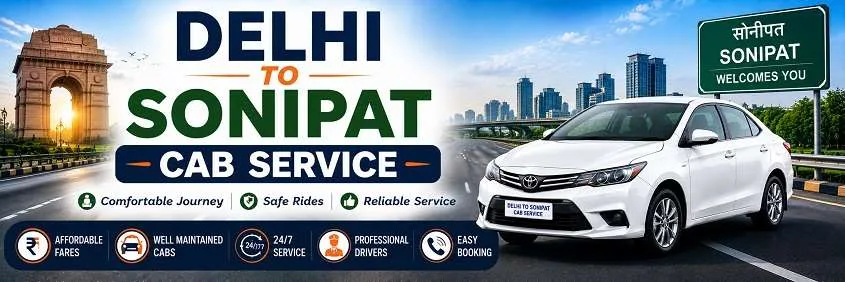 Delhi To Sonipat Cab Service — vehicle or destination photo