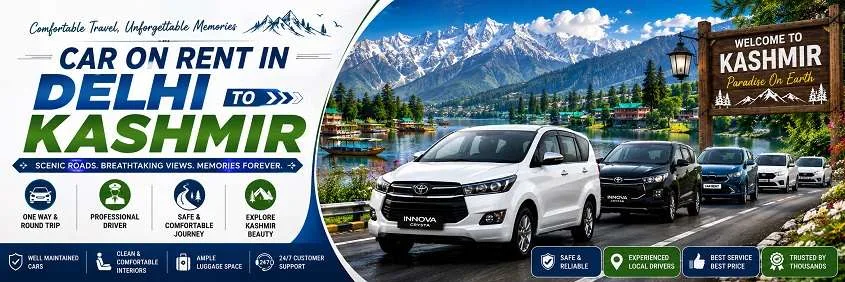 Car On Rent In Delhi To Kashmir