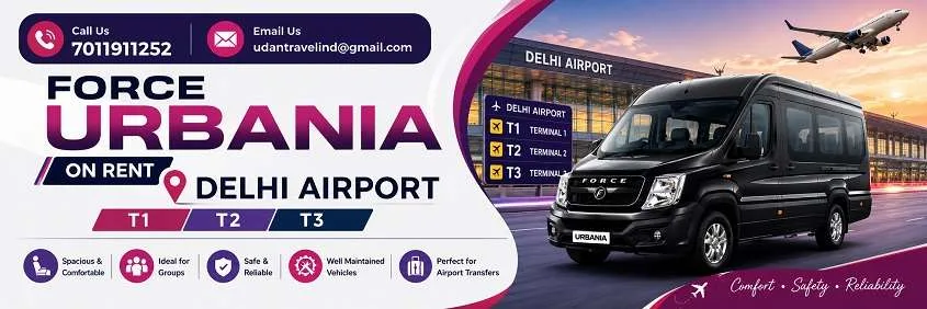 Force Urbania On Rent Delhi Airport