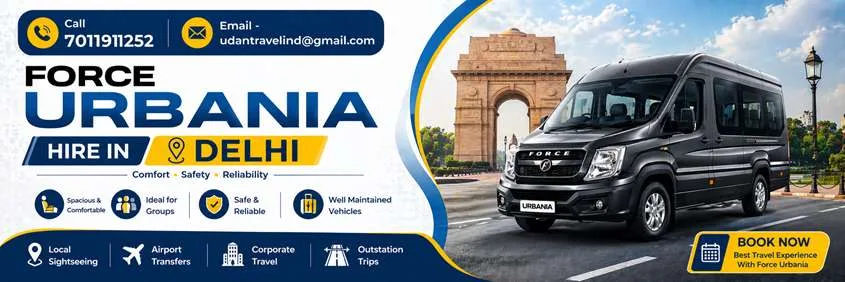 Force Urbania Luxury Van Hire In Delhi
