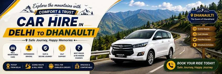 Car On Rent In Delhi To Dhanaulti