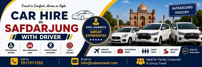 Car Hire in Safdarjung with Driver: Local, Outstation and Guest Transfers