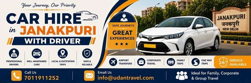 Car Hire in Janakpuri with Driver: Local, Outstation and Guest Transfers