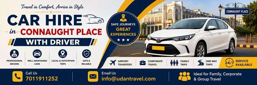 Car Hire in Connaught Place with Driver: Local, Outstation and Guest Transfers