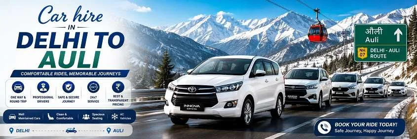 Car On Rent In Delhi To Auli