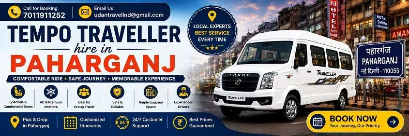 Tempo Traveller Hire in Paharganj: Local, Outstation and Guest Transfers