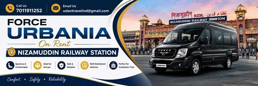 Force Urbania On Rent Near Nizamuddin Railway Station