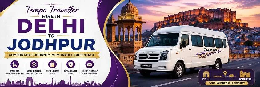Tempo Traveller Hire In Delhi To Jodhpur