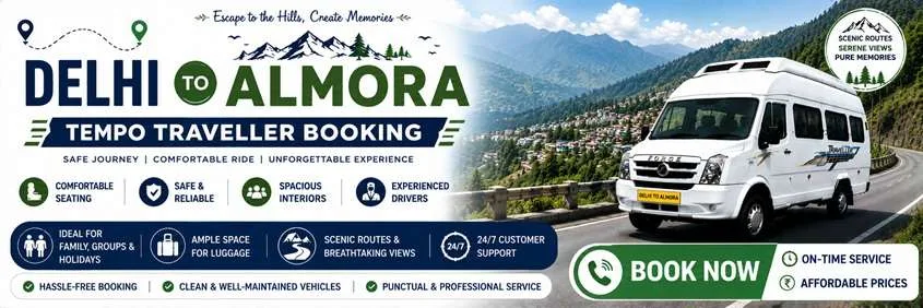 Tempo Traveller Hire In Delhi To Almora