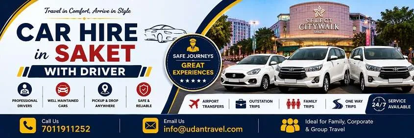 Car Hire in Saket with Driver: Local, Outstation and Guest Transfers