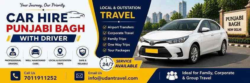 Car Hire in Punjabi Bagh with Driver: Local, Outstation and Guest Transfers