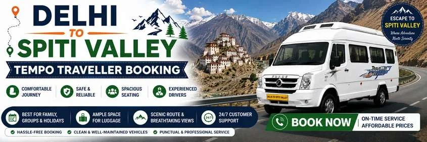 Tempo Traveller Hire From Delhi To Kaza Kalpa