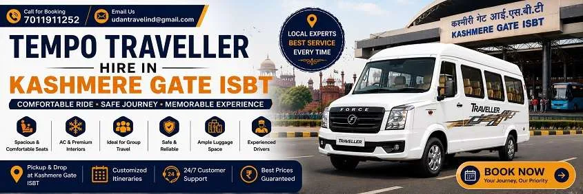 Tempo Traveller Hire in Kashmere Gate: Local, Outstation and Guest Transfers