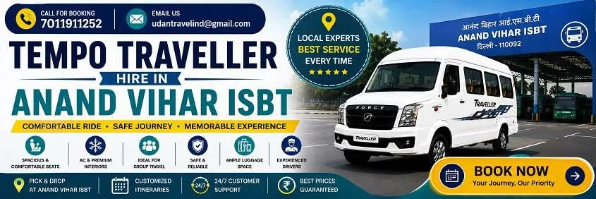 Tempo Traveller Hire in Anand Vihar: Local, Outstation and Guest Transfers